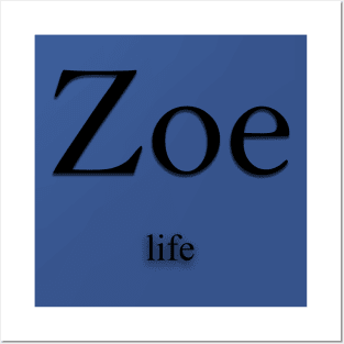 Zoe Name meaning Posters and Art